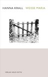 Weiße Maria - Hanna Krall - 9783801504076