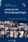 Lehrbuch der Personalpsychologie - Heinz Schuler ; Uwe Peter Kanning - 9783801723637