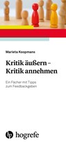 Kritik äußern - Kritik annehmen - Marieta Koopmans - 9783801730543