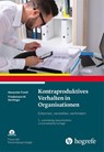 Kontraproduktives Verhalten in Organisationen - Alexander Pundt ; Friedemann W. Nerdinger - 9783801732196