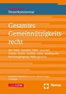 Gesamtes Gemeinnützigkeitsrecht, 3. Auflage - Geibel ; Winheller ; Jachmann-Michel - 9783802127755