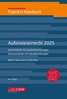 Praktiker-Handbuch Außensteuerrecht 2025, 2 Bde., 49. Auflage - Sandra Fischer ; Institut der Wirtschaftsprüfer in Deutschland e. V. - 9783802129841