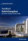 Handbuch Rohrleitungsbau 1 - Günter Wossog - 9783802727948