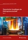 Theoretische Grundlagen der Elektroprozesstechnik Teil 1 - Ulrich Lüdtke ; Dietmar Schulze - 9783802731396