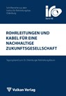 Rohrleitungen und Kabel für eine nachhaltige Zukunftsgesellschaft - Thomas Wegener - 9783802735134