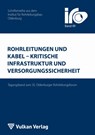 Rohrleitungen und Kabel - Kritische Infrastruktur und Versorgungssicherheit - Thomas Wegener - 9783802735196