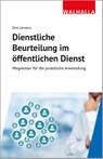 Dienstliche Beurteilung im öffentlichen Dienst - Dirk Lenders - 9783802915925