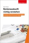 Rentenauskunft richtig verstehen - Petra Schewe - 9783802941320