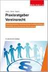Praxisratgeber Vereinsrecht - Michael Goetz ; Werner Hesse ; Erika Koglin - 9783802941702
