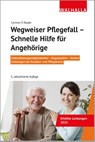 Wegweiser Pflegefall - Schnelle Hilfe für Angehörige - Carmen P. Baake - 9783802941849