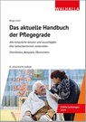 Das aktuelle Handbuch der Pflegegrade - Birgit Greif - 9783802973567
