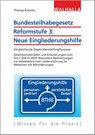 Bundesteilhabegesetz Reformstufe 3: Neue Eingliederungshilfe - Thomas Knoche - 9783802975714