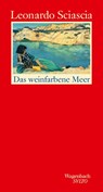 Das weinfarbene Meer - Leonardo Sciascia - 9783803113191