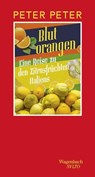 Blutorangen - Peter Peter - 9783803113849
