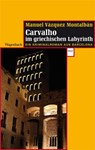 Carvalho im griechischen Labyrinth - Manuel Vázquez Montalbán - 9783803127334