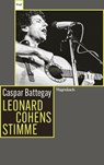Leonard Cohens Stimme - Caspar Battegay - 9783803128867