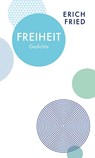 Freiheit - Erich Fried - 9783803133038
