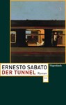 Der Tunnel - Ernesto Sabato - 9783803142191