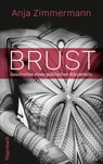 Brust - Anja Zimmermann - 9783803143815