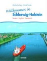Willkommen in Schleswig-Holstein - Frank Trende - 9783804211865