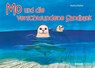 Mo und die verschwundene Sandbank - Marina Rüther - 9783804215320