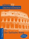 Der Gallische Krieg - Gaius Julius Cäsar - 9783804411920
