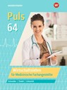 Puls 64. Wirtschaftslehre für Medizinische Fachangestellte: Schulbuch - Manfred Zindel ; Roland Lötzerich ; Peter Schneider - 9783804557918