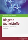 Biogene Arzneistoffe - Andreas Bechthold ; Robert Fürst ; Maria Angelika Vollmar - 9783804736238
