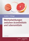 Wechselwirkungen zwischen Arzneimitteln und Lebensmitteln - Martin Smollich ; Julia Podlogar - 9783804740020