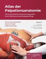 Atlas der Palpationsanatomie Band 2 - Anna Gawryszewska ; Marcin Fluder ; Rafa¿ Marciniak - 9783804745803