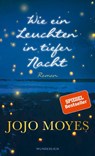 Wie ein Leuchten in tiefer Nacht - Jojo Moyes - 9783805200295