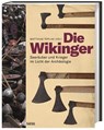 Die Wikinger - TOPLAK,  Matthias S. - 9783806242904