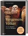 Vergessene Völker - Philip Matyszak - 9783806246339