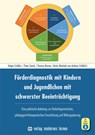 Förderdiagnostik mit Kindern und Jugendlichen mit schwerster Beeinträchtigung - Holger Schäfer ; Peter Zentel ; Roman Manser ; Andreas Fröhlich - 9783808008737