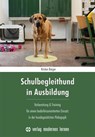Schulbegleithund in Ausbildung - Kirsten Berger - 9783808009505