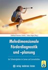 Mehrdimensionale Förderdiagnostik und -planung bei Schwierigkeiten im Lernen und Lernverhalten - Edeltraud Hammes-Schmitz ; Tobias Hagen - 9783808009659