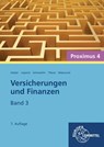 Versicherungen und Finanzen (Proximus 4)/3 - Peter Köster ; Viktor Lüpertz ; Rolf Schmalohr ; Uwe Thews - 9783808523070