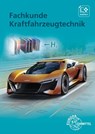 Fachkunde Kraftfahrzeugtechnik - Mona Brand ; Wolfgang Keil ; Rainer Lohuis ; Jochen Mann - 9783808523254