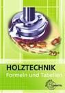 Holztechnik. Formeln und Tabellen - Katrina Bounin ; Wolfgang Nutsch ; Bernd Spellenberg - 9783808541661