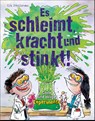 Es schleimt, kracht und stinkt! - Coole und eklige Experimente - Kris Hirschmann - 9783809441427