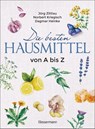 Die besten Hausmittel von A bis Z - Jörg Zittlau ; Norbert Kriegisch ; Dagmar Heinke - 9783809443209
