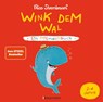 Wink dem Wal - Ein Mitmachbuch zum Schütteln, Schaukeln, Pusten, Klopfen und sehen, was dann passiert - Nico Sternbaum - 9783809446552
