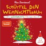 Schüttel den Weihnachtsbaum. Ein Weihnachts-Mitmachbuch zum Schütteln, Schaukeln, Pusten, Klopfen und sehen, was dann passiert. Von 2 bis 4 Jahren - Nico Sternbaum - 9783809447894