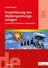 Projektierung von Niederspannungsanlagen - Ismail Kasikci - 9783810104687