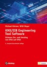 KNX/EIB Engineering Tool Software - Willi Meyer ; Michael Körmer - 9783810105219