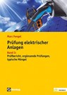 Prüfung elektrischer Anlagen - Marc Fengel - 9783810106094