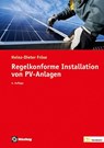 Regelkonforme Installation von PV-Anlagen - Heinz-Dieter Fröse - 9783810106155