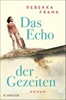 Das Echo der Gezeiten - Rebekka Frank - 9783810530998