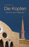 Die Kopten - Wolfgang Boochs - 9783810702173