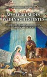 Mysterium des Weihnachtsfestes - Gunda Maria Eggerking - 9783810703118